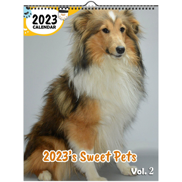 2023's Sweet Pets Volume Two: 2023 Wall Calendar