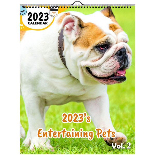 2023's Entertaining Pets Volume Two: 2023 Wall Calendar