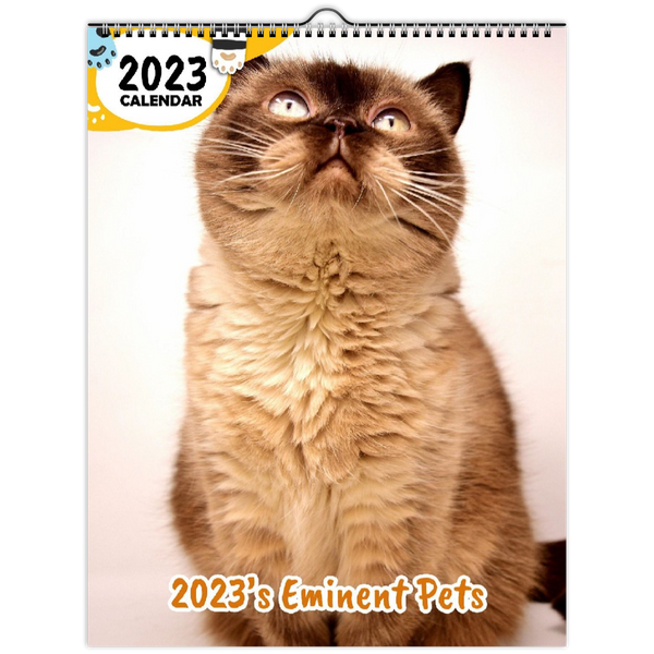 2023's Eminent Pets: 2023 Wall Calendar