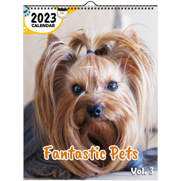 Fantastic Pets Volume Three: 2023 Wall Calendar