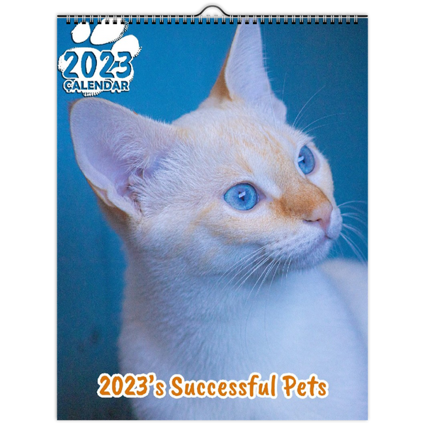 2023's Successful Pets: 2023 Wall Calendar