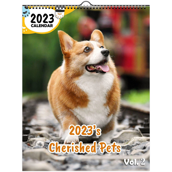 2023's Cherished Pets Volume Two: 2023 Wall Calendar