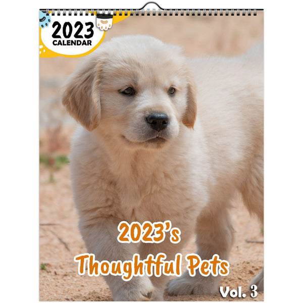 2023's Thoughtful Pets Volume Three: 2023 Wall Calendar