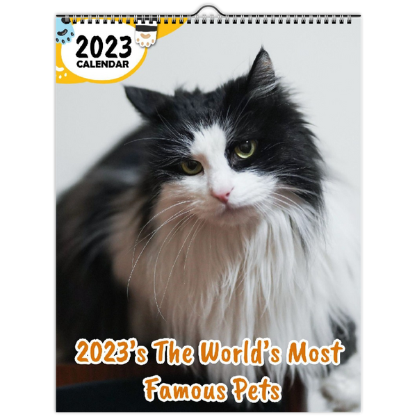2023's The World's Most Famous Pets: 2023 Wall Calendar