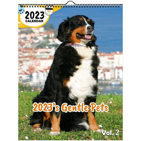 2023's Gentle Pets Volume Two: 2023 Wall Calendar