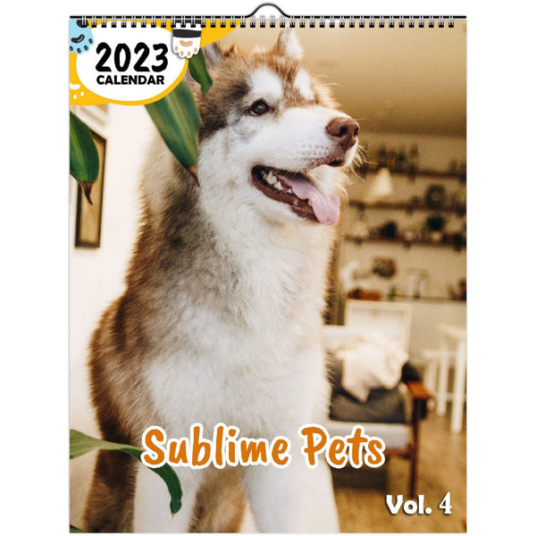 Sublime Pets Volume Four: 2023 Wall Calendar