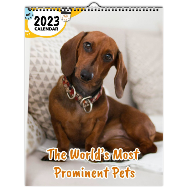 The World's Most Prominent Pets: 2023 Wall Calendar