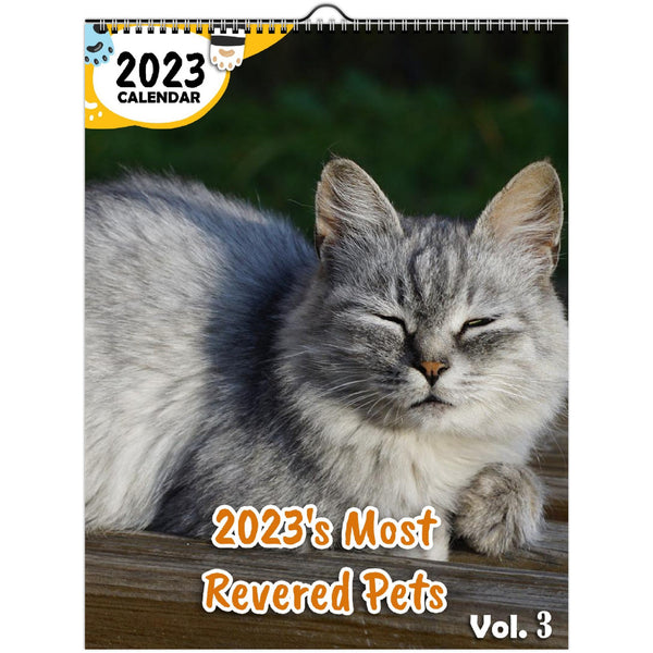 2023's Most Revered Pets Volume Three: 2023 Wall Calendar