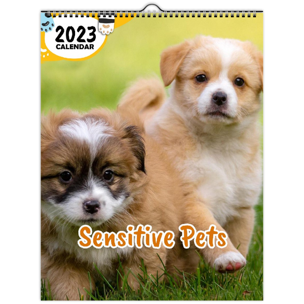 Sensitive Pets: 2023 Wall Calendar