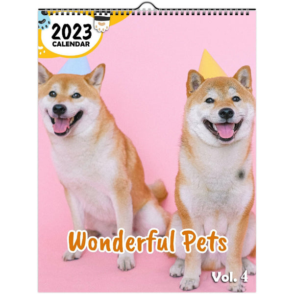 Wonderful Pets Volume Four: 2023 Wall Calendar