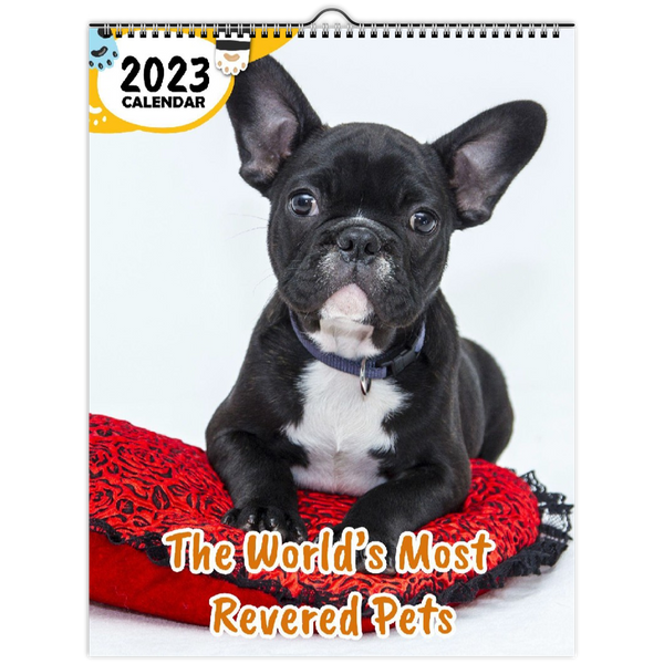 The World's Most Revered Pets: 2023 Wall Calendar