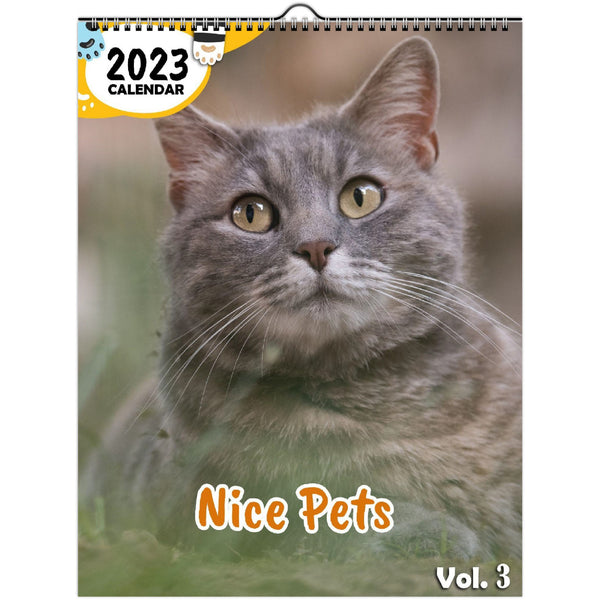 Nice Pets Volume Three: 2023 Wall Calendar