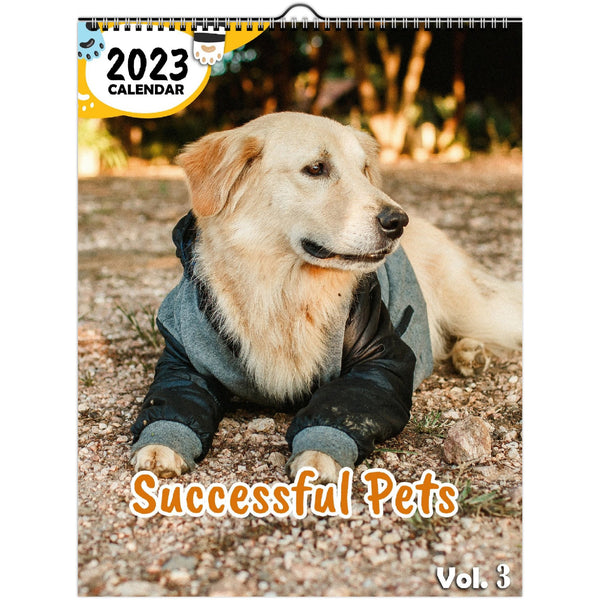 Successful Pets Volume Three: 2023 Wall Calendar