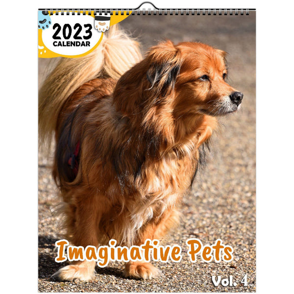 Imaginative Pets Volume Four: 2023 Wall Calendar