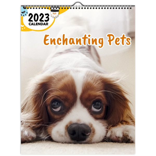 Enchanting Pets: 2023 Wall Calendar