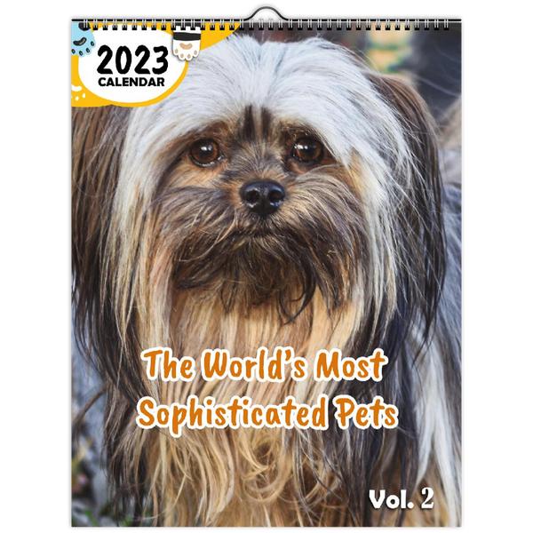 The World's Most Sophisticated Pets Volume Two: 2023 Wall Calendar