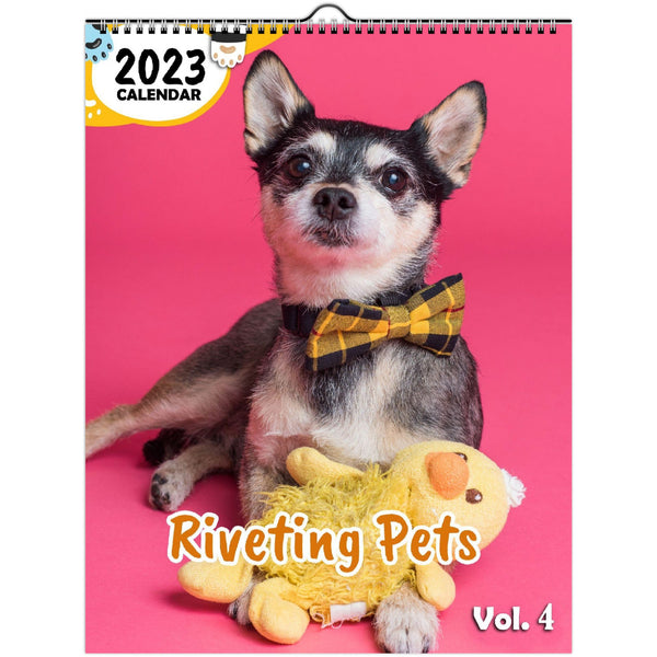 Riveting Pets Volume Four: 2023 Wall Calendar