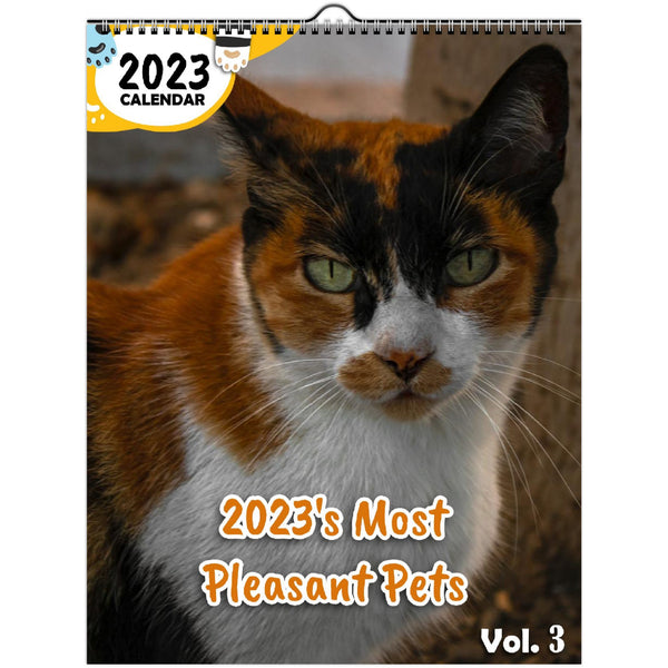 2023's Most Pleasant Pets Volume Three: 2023 Wall Calendar