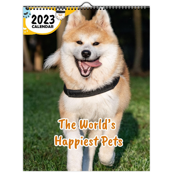 The World's Happiest Pets: 2023 Wall Calendar