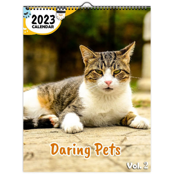 Daring Pets Volume Two: 2023 Wall Calendar