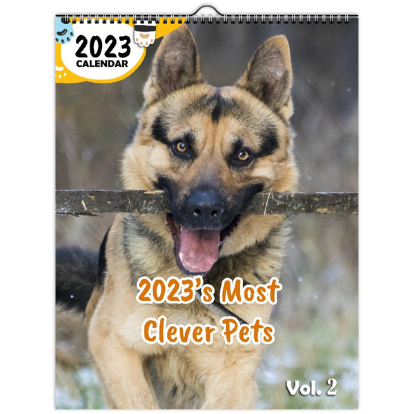 2023's Most Clever Pets Volume Two: 2023 Wall Calendar