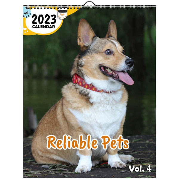 Reliable Pets Volume Four: 2023 Wall Calendar