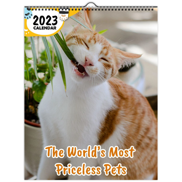 The World's Most Priceless Pets: 2023 Wall Calendar