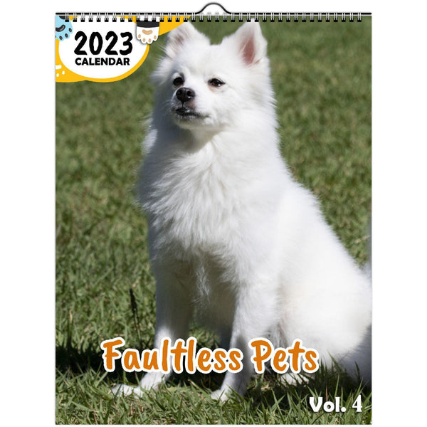Faultless Pets Volume Four: 2023 Wall Calendar