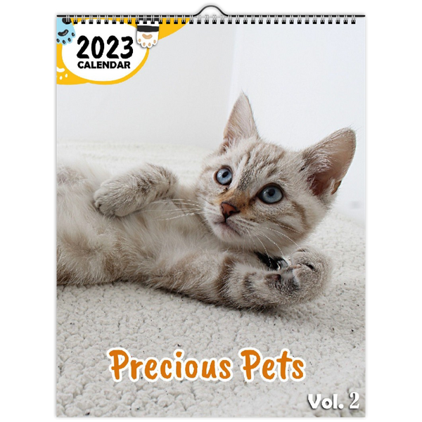 Precious Pets Volume Two: 2023 Wall Calendar