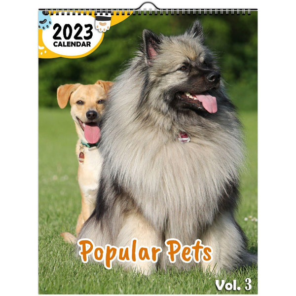Popular Pets Volume Three: 2023 Wall Calendar