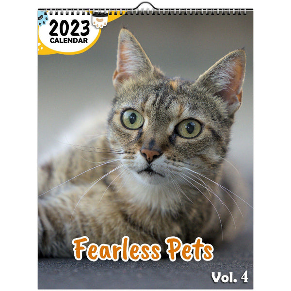Fearless Pets Volume Four: 2023 Wall Calendar