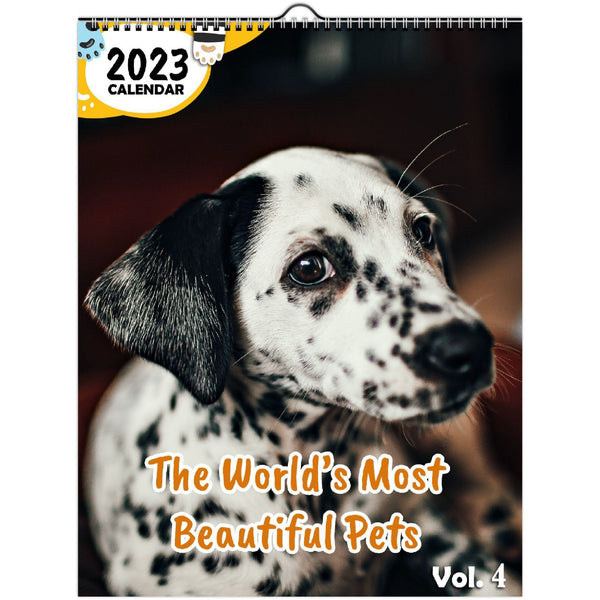 The World's Most Beautiful Pets Volume Four: 2023 Wall Calendar