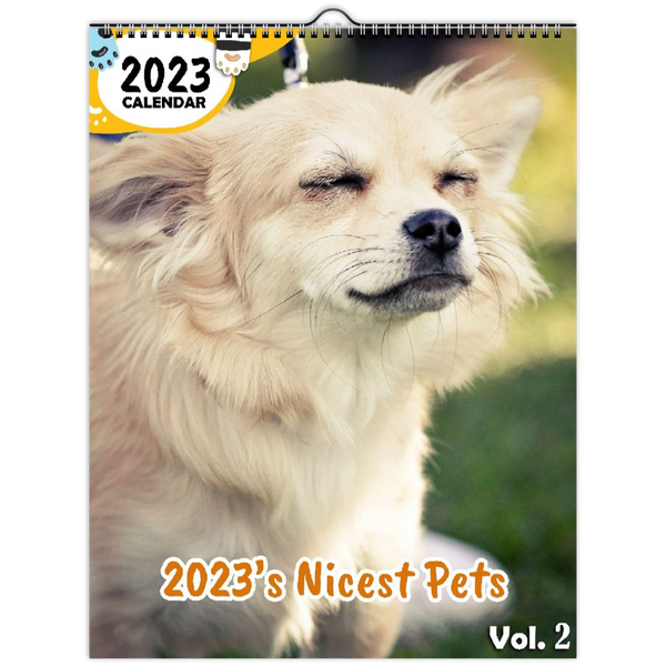 2023's Nicest Pets Volume Two: 2023 Wall Calendar