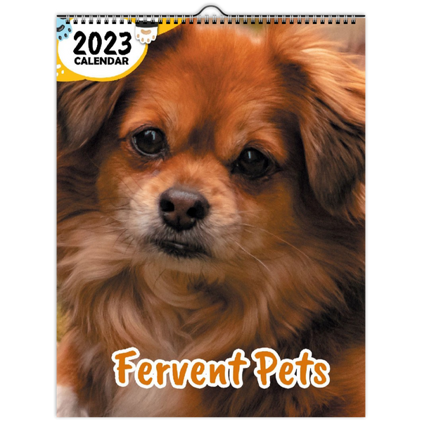 Fervent Pets: 2023 Wall Calendar