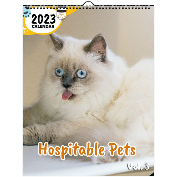 Hospitable Pets Volume Three: 2023 Wall Calendar
