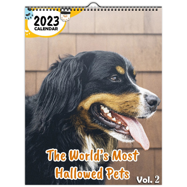 The World's Most Hallowed Pets Volume Two: 2023 Wall Calendar
