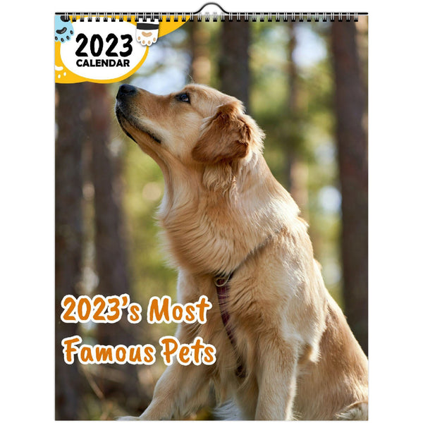 2023's Most Famous Pets: 2023 Wall Calendar