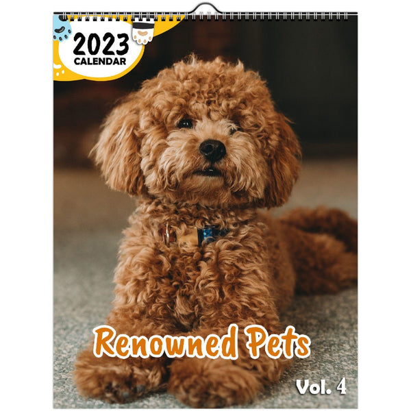 Renowned Pets Volume Four: 2023 Wall Calendar