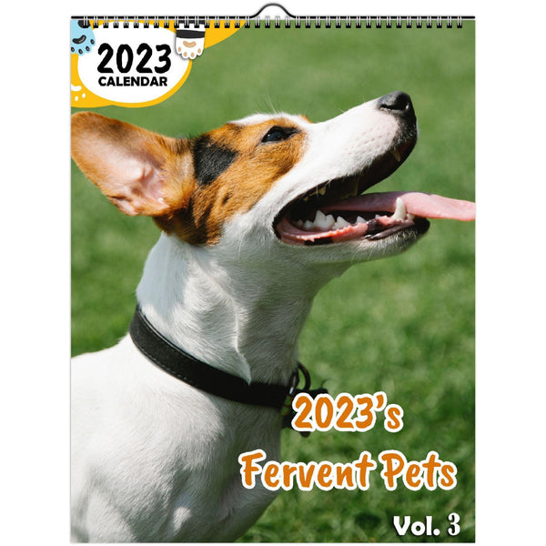 2023's Fervent Pets Volume Three: 2023 Wall Calendar