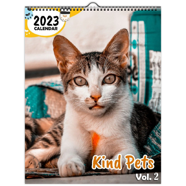 Kind Pets Volume Two: 2023 Wall Calendar