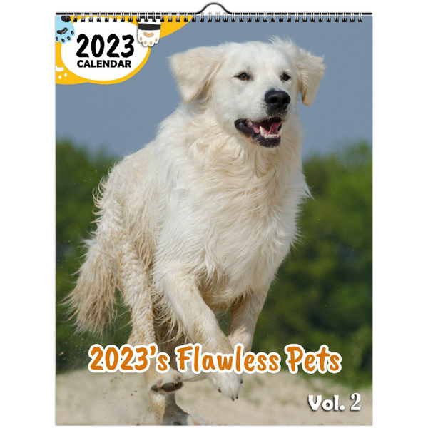 2023's Flawless Pets Volume Two: 2023 Wall Calendar