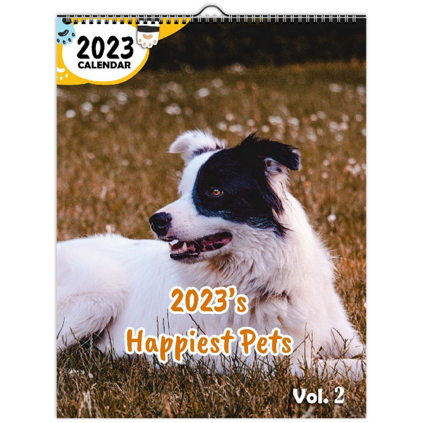 2023's Happiest Pets Volume Two: 2023 Wall Calendar