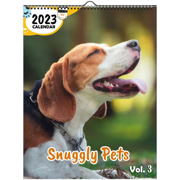 Snuggly Pets Volume Three: 2023 Wall Calendar