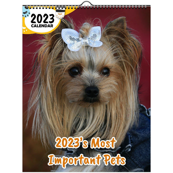 2023's Most Important Pets: 2023 Wall Calendar