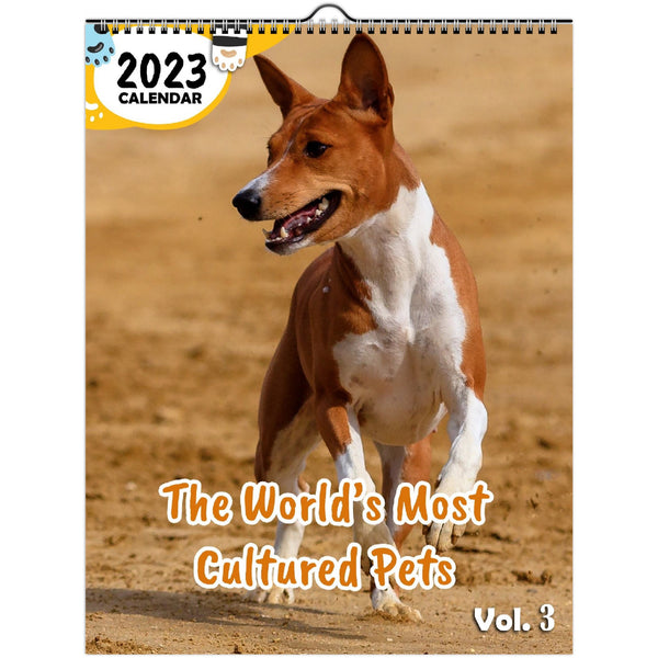 The World's Most Cultured Pets Volume Three: 2023 Wall Calendar