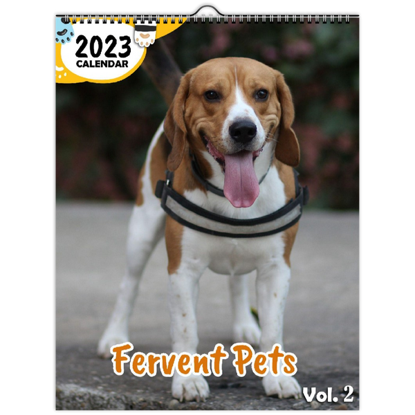 Fervent Pets Volume Two: 2023 Wall Calendar