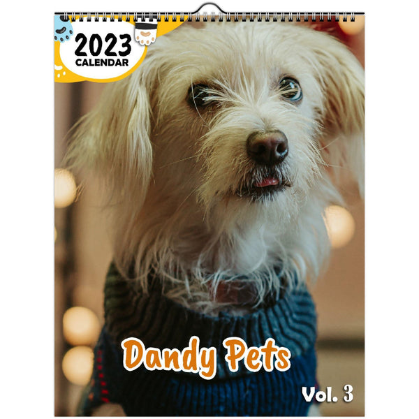 Dandy Pets Volume Three: 2023 Wall Calendar