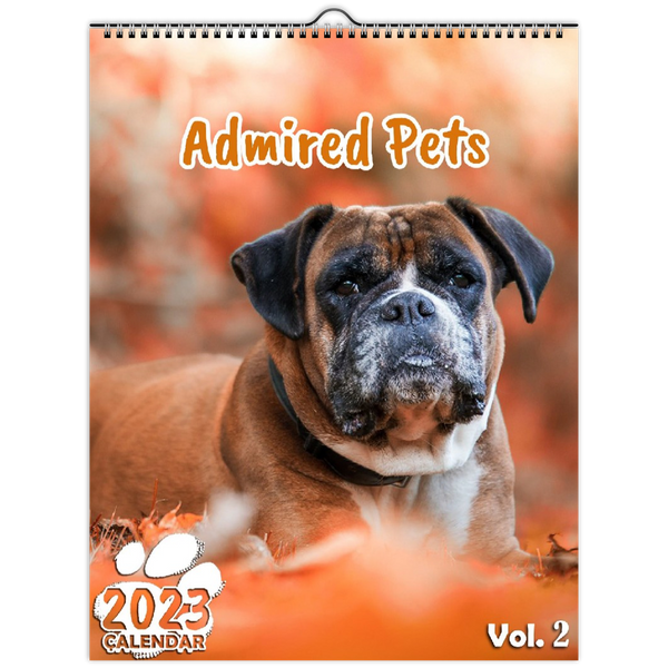 Admired Pets Volume Two: 2023 Wall Calendar