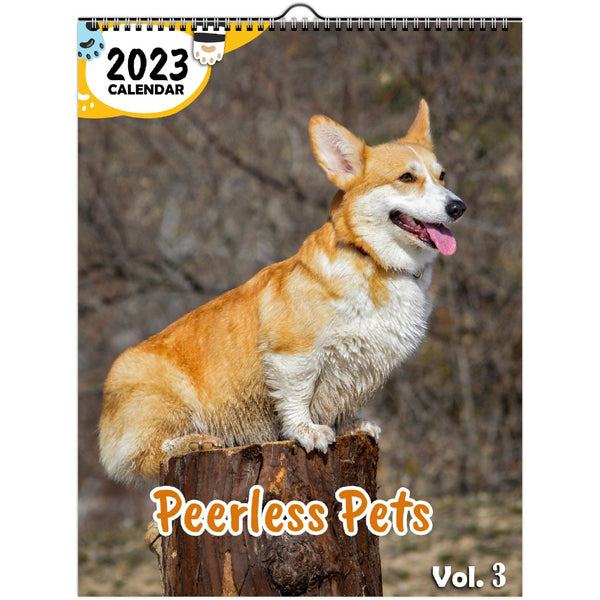 Peerless Pets Volume Three: 2023 Wall Calendar