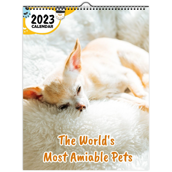 The World's Most Amiable Pets: 2023 Wall Calendar